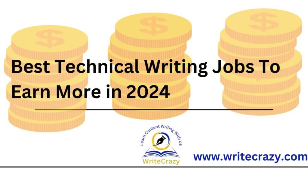 Best Technical Writing Jobs To Earn More in 2024