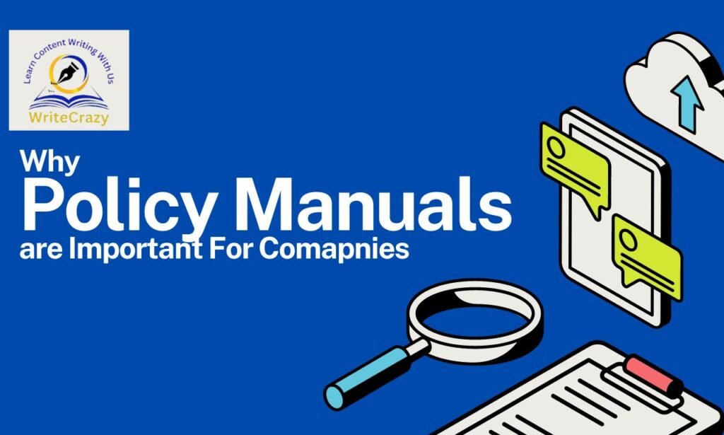 Importance Of Policy Manuals for Companies and Businesses