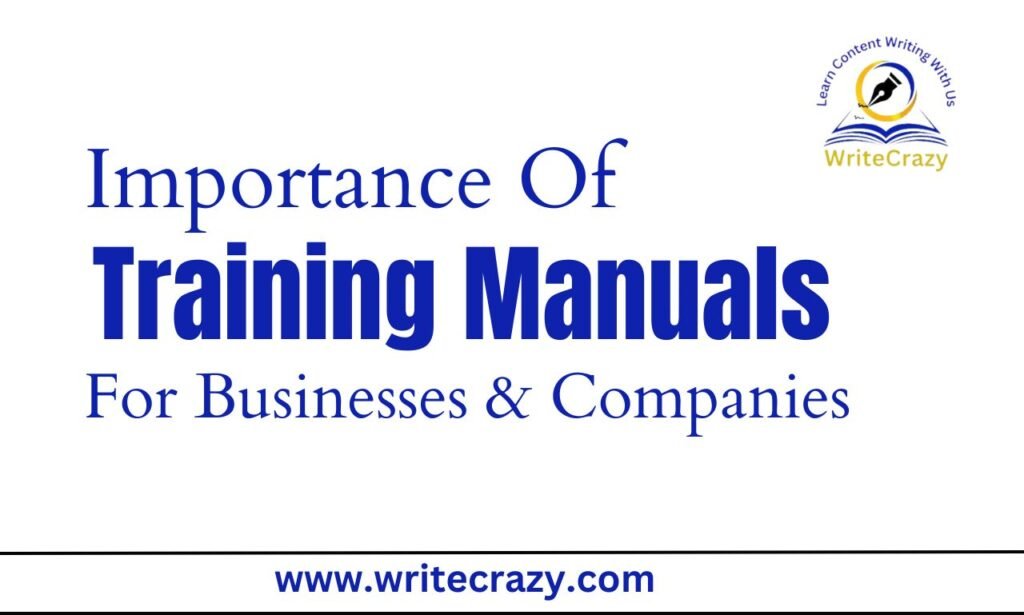 Why Training Manuals Are Important For Large Companies 