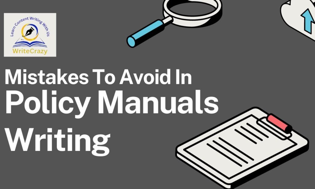 Policy Manual Writing Mistakes To Avoid