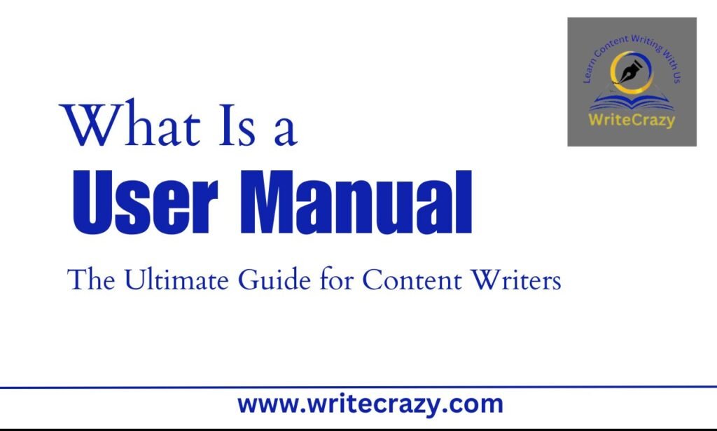 what is a user manual: the ultimate guide for content writers