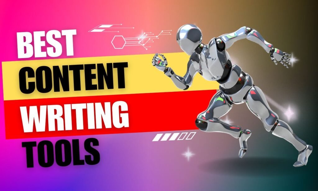 10 Essential Content Writing Tools: Ultimate Guide For Writers