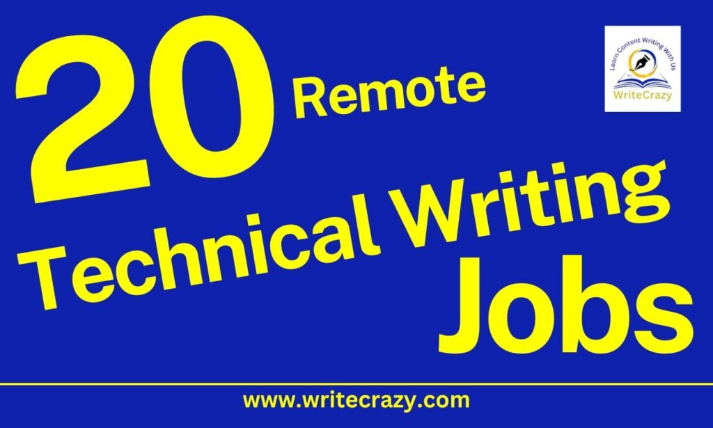 20 Best Remote Technical Writing Jobs for Freelance Writers