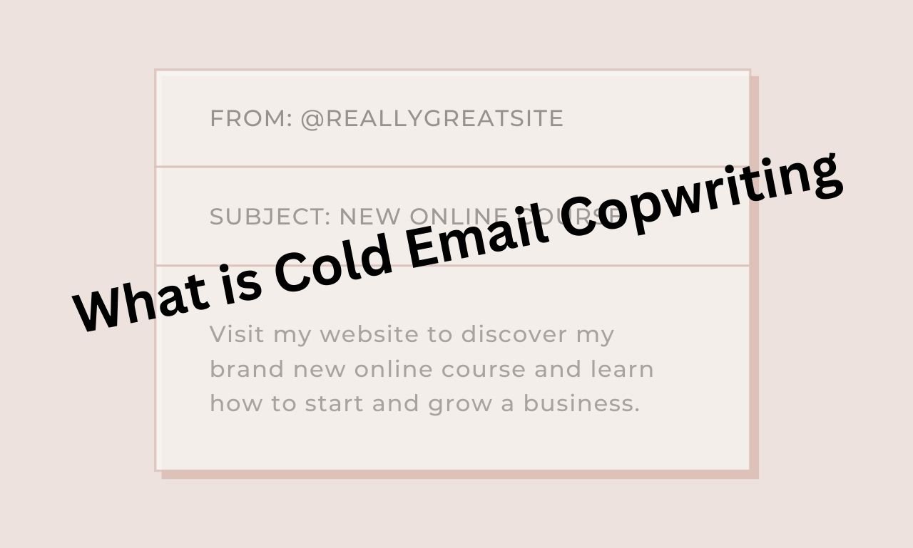 What is Cold Email Copywriting