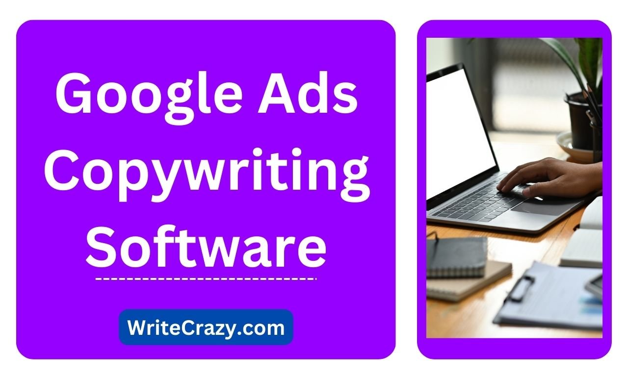 Google ads copywriting software