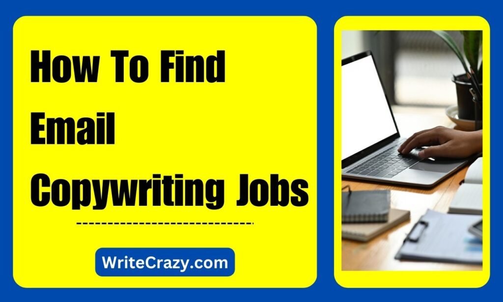 how to find email copywriting jobs