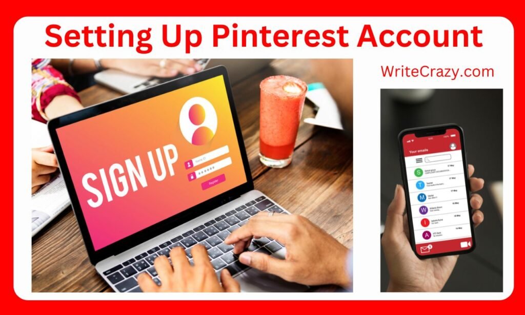 setup your Pinterest account to use Pinterest for blogging