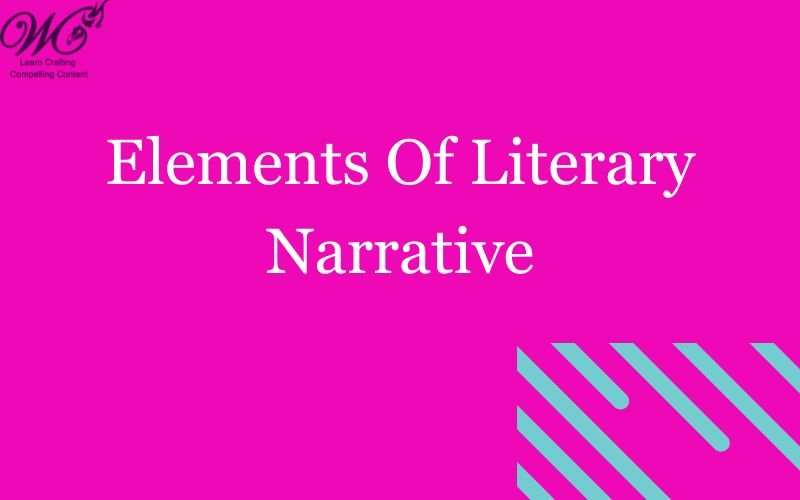 elements of literary narrative