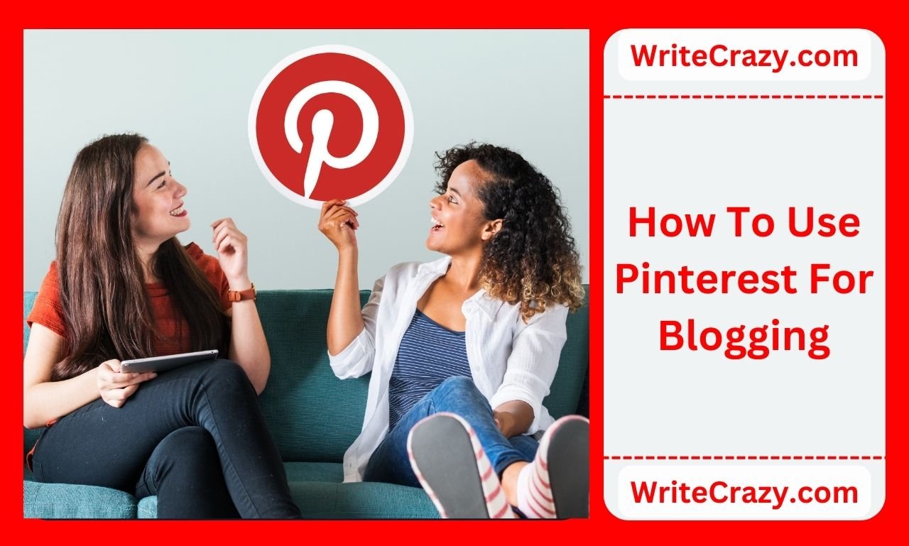 how to use Pinterest for blogging