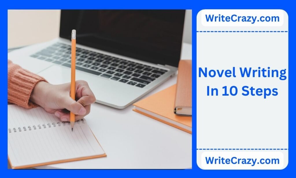 novel writing in 10 steps