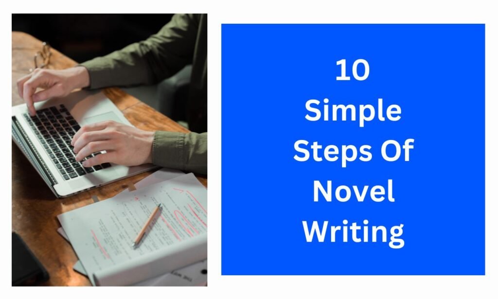 10 steps of novel writing