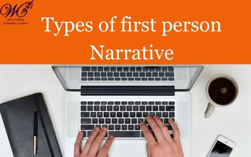 types of first person narrative